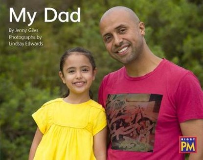 My Dad: Leveled Reader Yellow Non Fiction Level 8/9 Grade 1, HMH,  Hmh - Paperback - 9780358121787