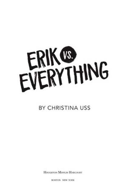 Erik vs. Everything, Christina Uss - Ebook - 9780358126621