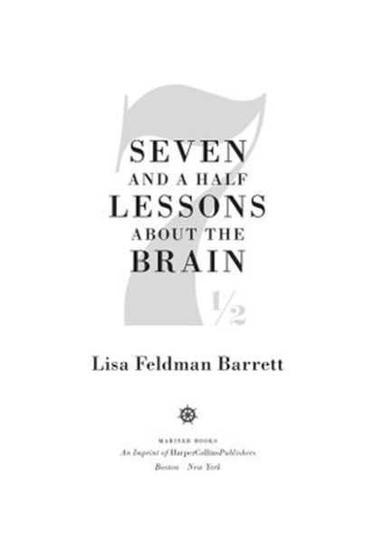 Seven And A Half Lessons About The Brain, Lisa Feldman Barrett - Ebook - 9780358157120