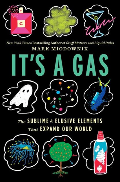 It's a Gas, Mark Miodownik - Gebonden - 9780358157151