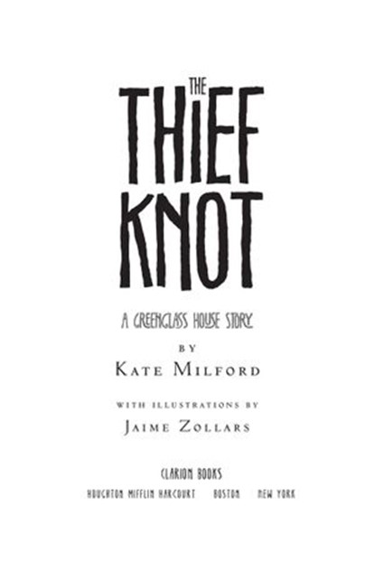 The Thief Knot, Kate Milford - Ebook - 9780358164272