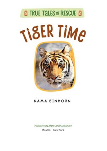 Tiger Time, Kama Einhorn - Ebook - 9780358164340