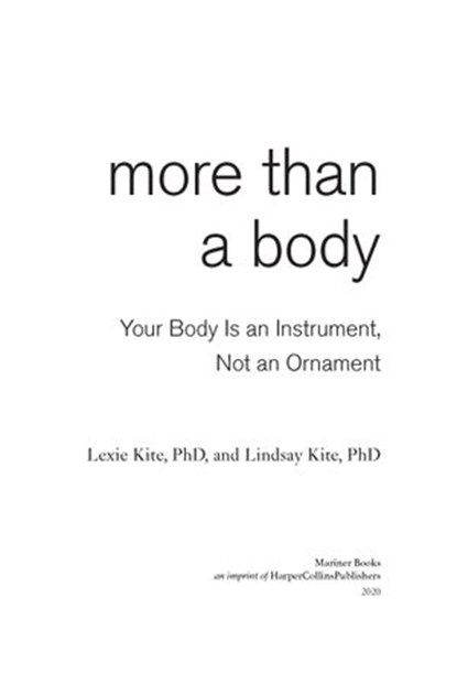 More Than A Body, Lexie Kite ; Lindsay Kite - Ebook - 9780358226819
