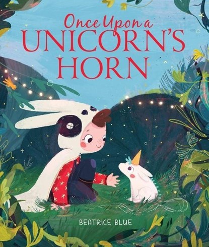 Once Upon a Unicorn's Horn, Blue Beatrice Blue - Gebonden - 9780358229261