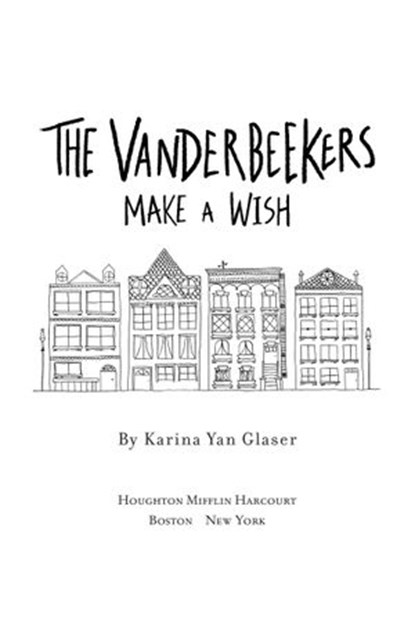 The Vanderbeekers Make a Wish, Karina Yan Glaser - Ebook - 9780358255260