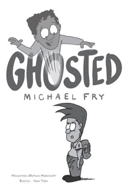 Ghosted, Michael Fry - Ebook - 9780358270102