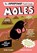 Moles, Poliquin Rachel Poliquin ; Frith Nicholas John Frith - Paperback - 9780358272595