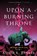 Upon A Burning Throne, Ashok K. Banker - Paperback - 9780358299295