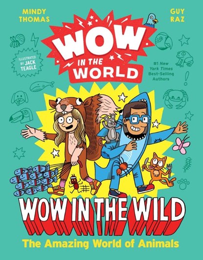 Wow in the World: Wow in the Wild, Mindy Thomas ; Guy Raz - Gebonden - 9780358306894