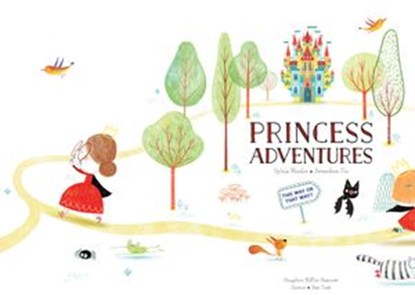 Princess Adventures: This Way or That Way?, Sylvie Misslin - Ebook - 9780358326649