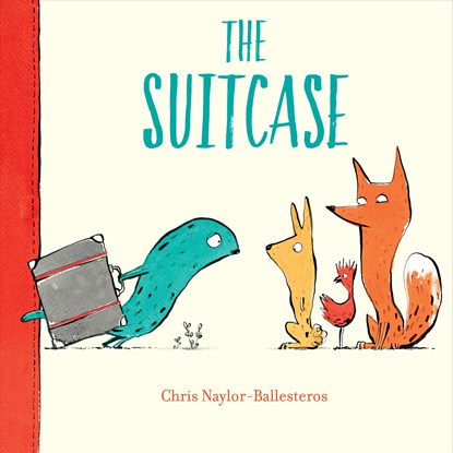 The Suitcase, Chris Naylor-Ballesteros - Gebonden - 9780358329602