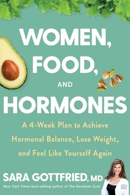 Women, Food, And Hormones, Sara Gottfried - Gebonden - 9780358345411
