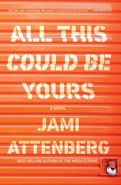All This Could Be Yours, Jami Attenberg - Paperback - 9780358361336