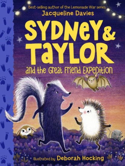 Sydney and Taylor and the Great Friend Expedition, Jacqueline Davies - Gebonden - 9780358386629