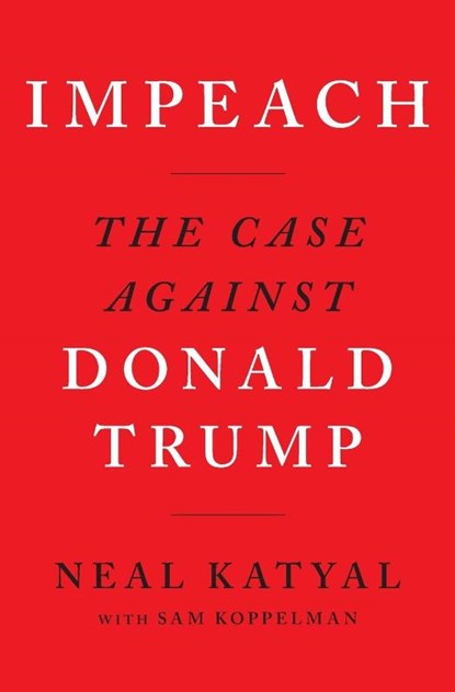Impeach, Neal Katyal ; Sam Koppelman - Paperback - 9780358391173