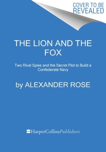 The Lion And The Fox, Alexander Rose - Gebonden - 9780358393252