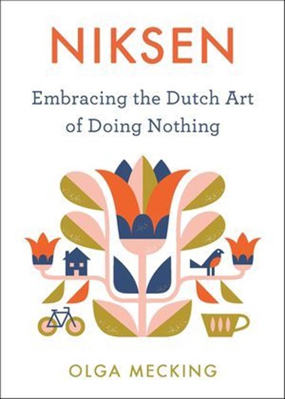Niksen, Olga Mecking - Ebook - 9780358395089