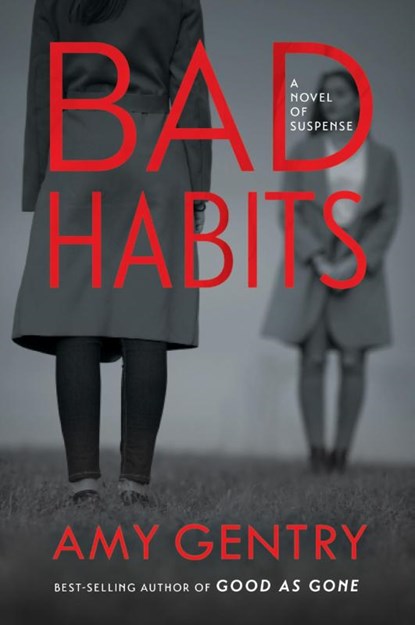 Bad Habits, Amy Gentry - Paperback - 9780358408574