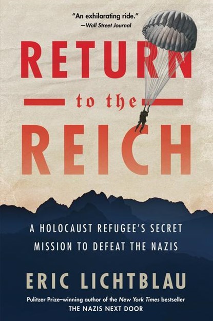 Return To The Reich, Eric Lichtblau - Paperback - 9780358415152
