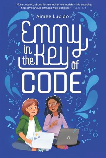 Emmy in the Key of Code, Aimee Lucido - Paperback - 9780358434627