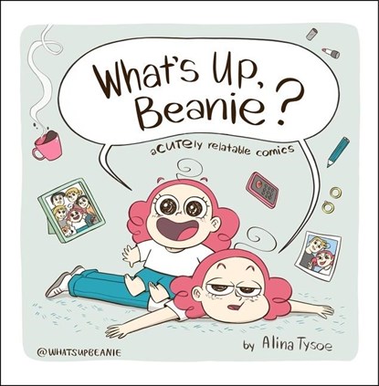 What's Up, Beanie?, Alina Tysoe - Gebonden - 9780358455486