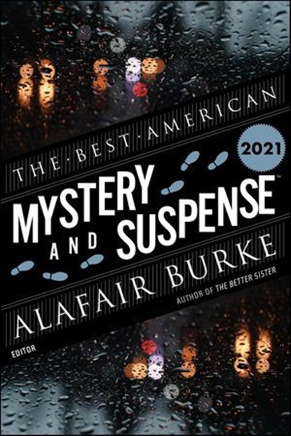 Best American Mystery And Suspense 2021, Steph Cha ; Alafair Burke - Ebook - 9780358525905