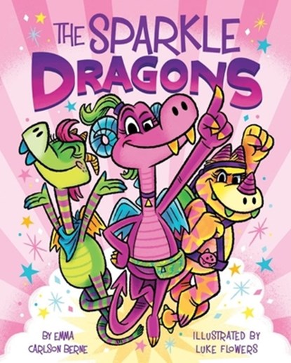 The Sparkle Dragons, Emma Carlson Berne - Paperback - 9780358538080