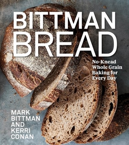 Bittman Bread, Mark Bittman ; Kerri Conan - Gebonden - 9780358539339