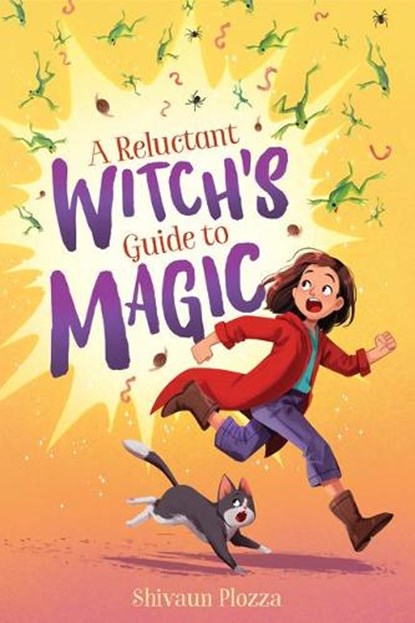 A Reluctant Witch's Guide to Magic, PLOZZA,  Shivaun - Gebonden - 9780358541271
