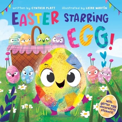 Easter Starring Egg!, Cynthia Platt - Gebonden - 9780358561859