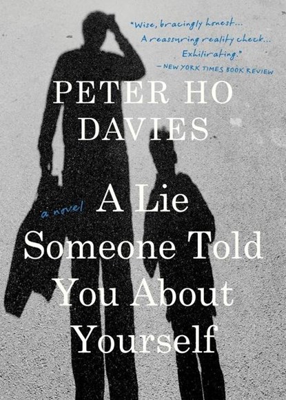 A Lie Someone Told You About Yourself, Peter Ho Davies - Paperback - 9780358572879