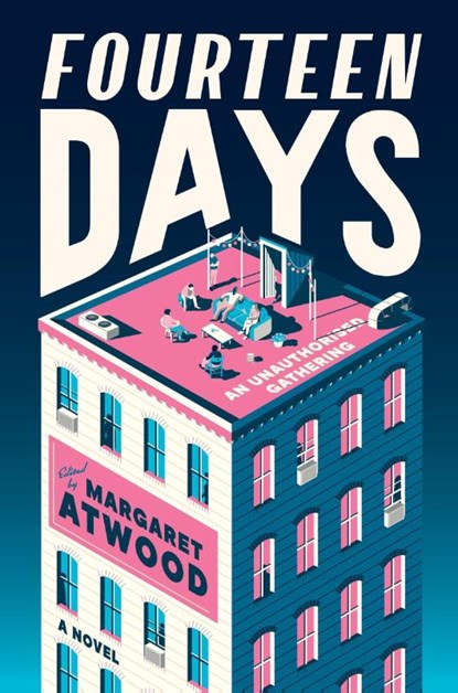 Fourteen Days, The Authors Guild ; Margaret Atwood ; Douglas Preston - Gebonden - 9780358616382