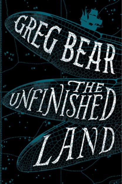 The Unfinished Land, BEAR,  Greg - Paperback - 9780358645504
