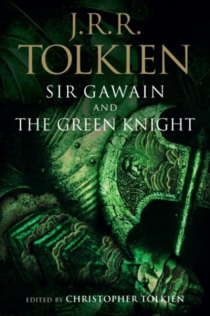 Sir Gawain and the Green Knight, Pearl, and Sir Orfeo, Tolkien Christopher Tolkien - Paperback - 9780358652977