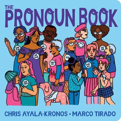 The Pronoun Book, Chris Ayala-Kronos - Gebonden - 9780358653158
