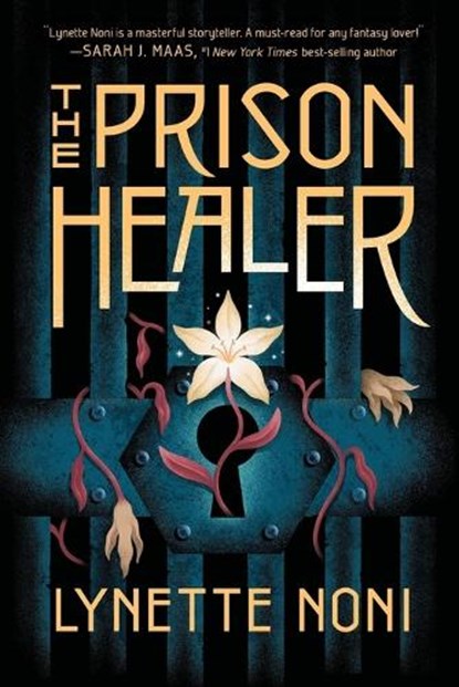 The Prison Healer, Lynette Noni - Paperback - 9780358669432