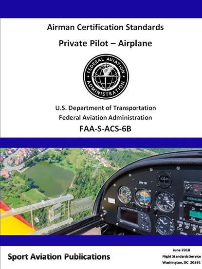 Private Pilot Airman Certification Standards, Federal Aviation Administration - Paperback - 9780359105847