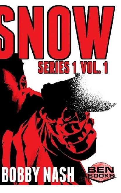 SNOW Series 1. Vol. 1 HC, Bobby Nash - Gebonden - 9780359292097