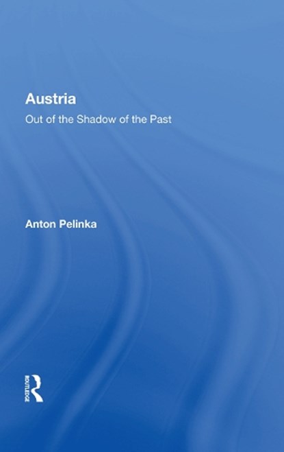 Austria, Anton Pelinka - Gebonden - 9780367010355