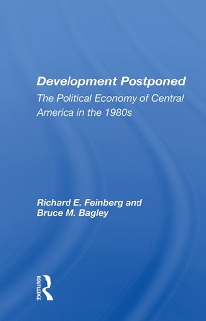 Development Postponed, Richard E. Feinberg - Gebonden - 9780367010621