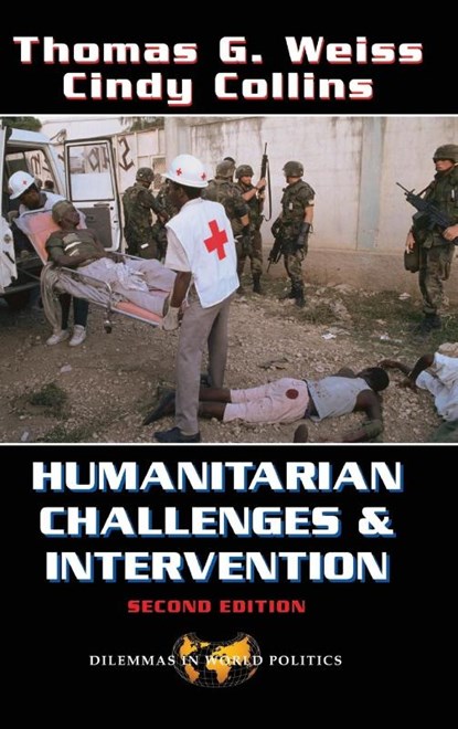Humanitarian Challenges And Intervention, Thomas G Weiss - Gebonden - 9780367098513