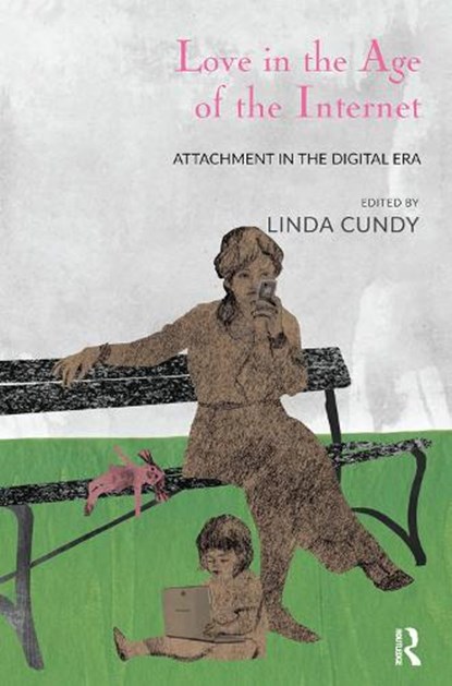 Love in the Age of the Internet, Linda Cundy - Gebonden - 9780367102814