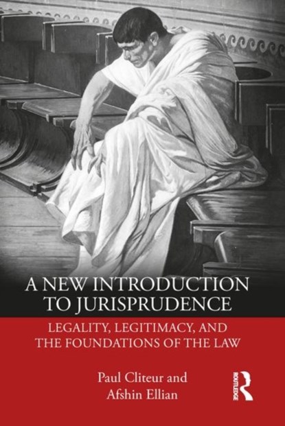 A New Introduction to Jurisprudence, Paul Cliteur ; Afshin Ellian - Paperback - 9780367112356