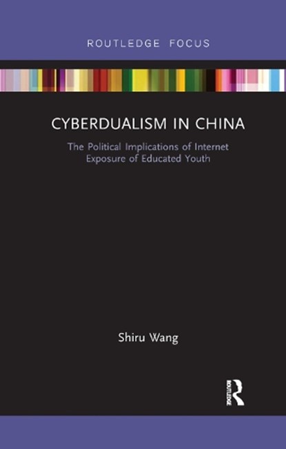 Cyberdualism in China, Shiru Wang - Paperback - 9780367141851