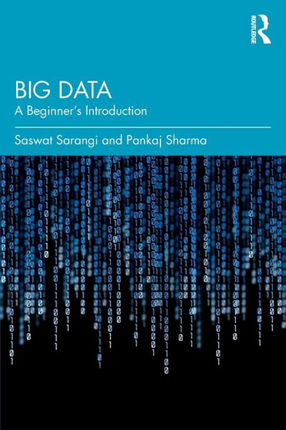 Big Data, Saswat Sarangi ; Pankaj Sharma - Paperback - 9780367148904