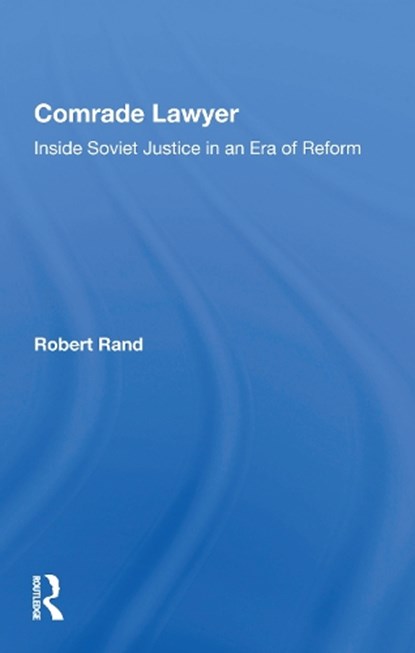 Comrade Lawyer, Robert Rand - Paperback - 9780367153816