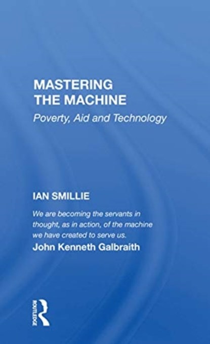 Mastering The Machine, Ian Smillie - Paperback - 9780367154745