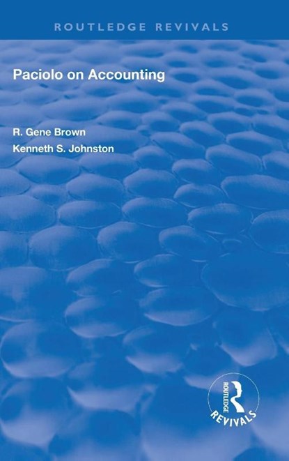 Paciolo on Accounting, R. Gene Brown ; Kenneth S. Johnston - Gebonden - 9780367179311
