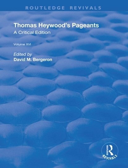 Thomas Heywood's Pageants, Thomas Heywood - Paperback - 9780367191597