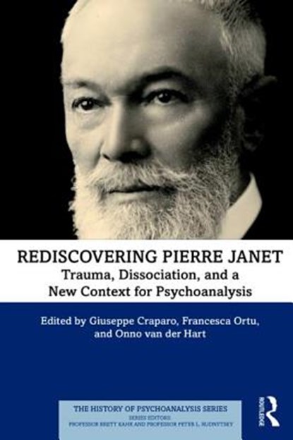 Rediscovering Pierre Janet, Giuseppe Craparo ; Francesca Ortu ; Onno van der Hart - Paperback - 9780367193560